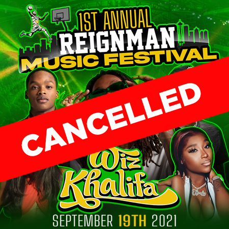 The 1st Annual ReignMan Music Festival Starring Wiz Khalifa & Friends - CANCELLED