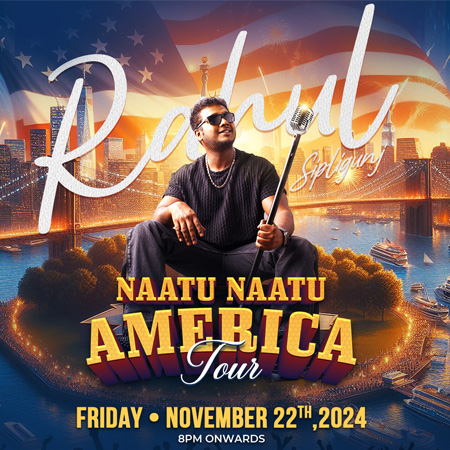 RAHUL SIPLIGUNJ MAAKKIKIRKIRI AMERICA TOUR